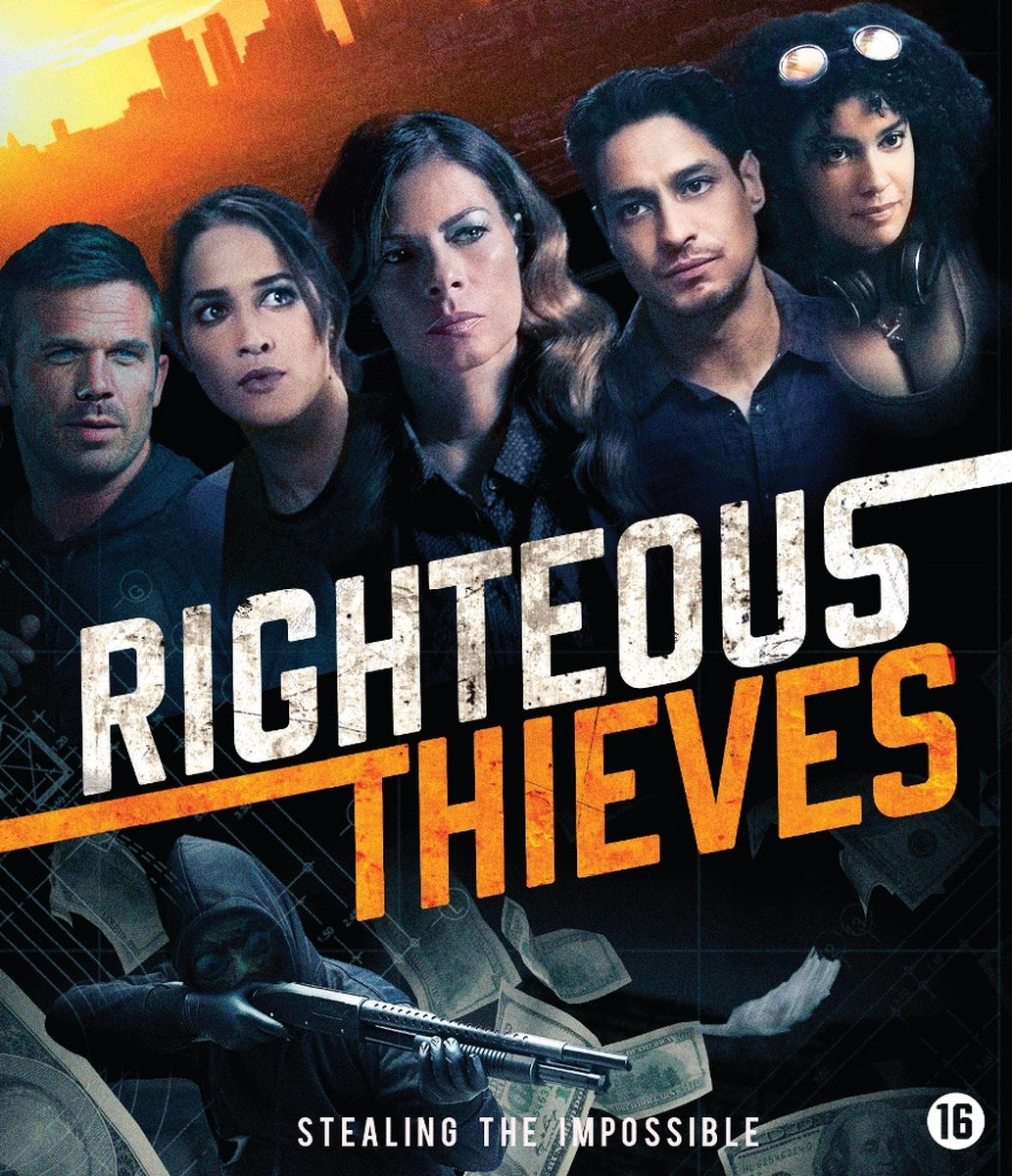 Affiche du film Righteous Thieves. Groupe de personnes, argent et personne avec une arme.