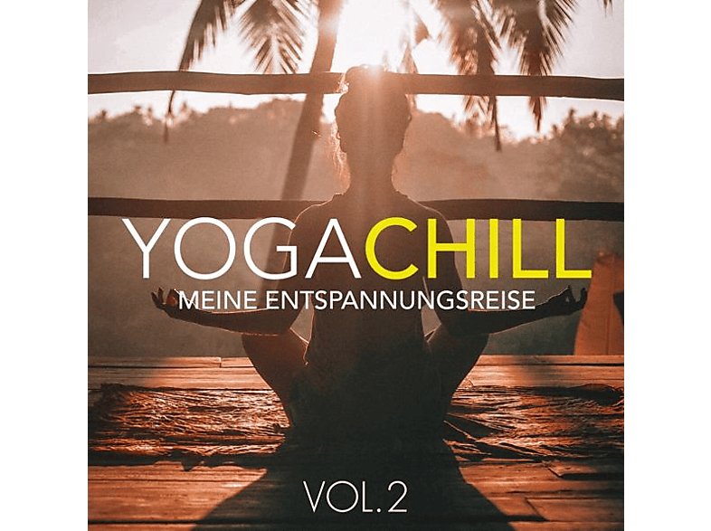 VARIOUS - Yoga Chill Vol. 2 - Meine Entspannungsreise  - (CD)
