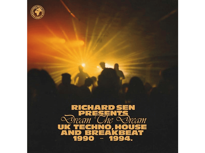 Richard Sen Presents/Various - Dream The Dream (UK Techno, Breakbeat, House 1990-  - (Vinyl)