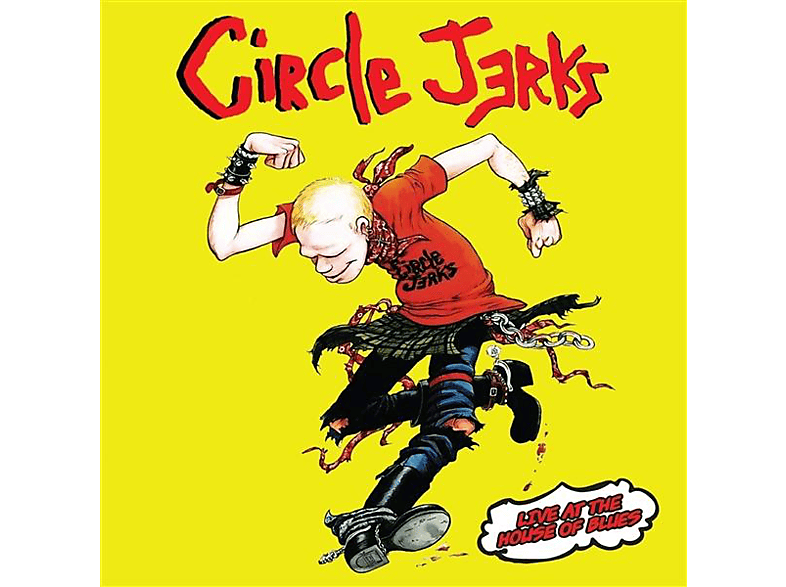 Circle Jerks - LIVE AT THE HOUSE OF BLUES  - (Vinyl)