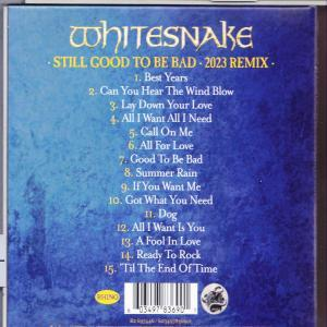 Rückseite einer Whitesnake-CD mit blauem Hintergrund und Titelliste für 'Still Good to Be Bad'.