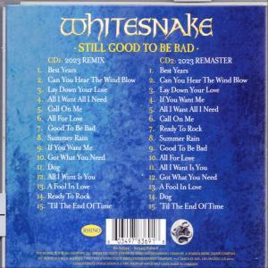 A Whitesnake 'Still Good to Be Bad' című albumának hátulja. Látható a számlista és a vonalkód.