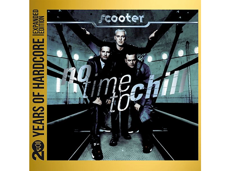 Scooter – No Time To Chill (20 Y.O.H.E.E.) – (CD)