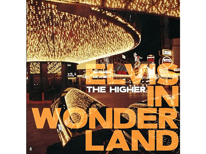 The Higher - - Elvis Wonderland In (Vinyl)