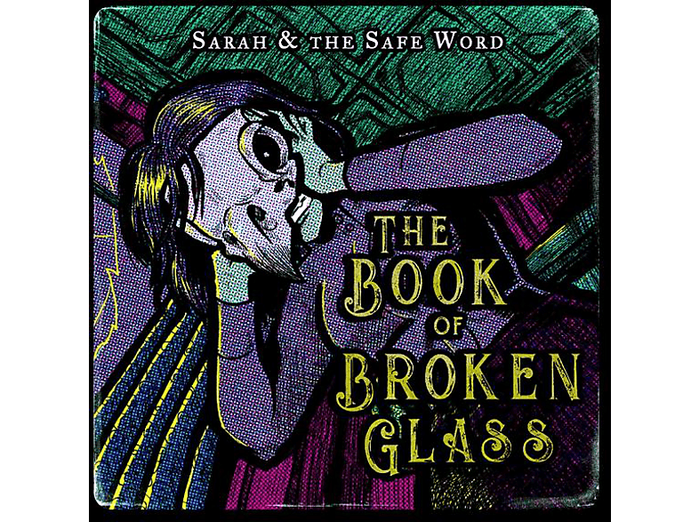 Sarah And The Safe Word Sarah And The Safe Word Book Of Broken