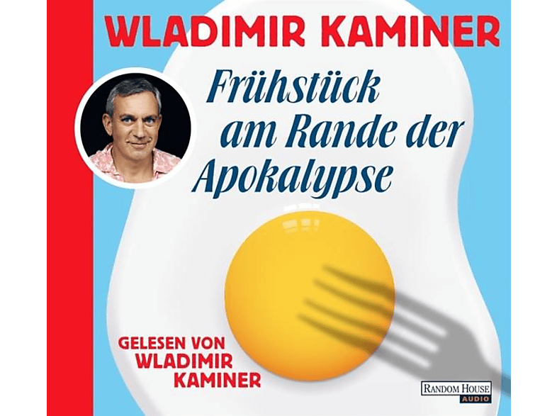Wladimir Kaminer - Frühstück am Rande der Apokalypse  - (CD)