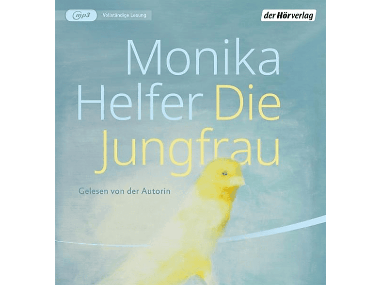 Monika Helfer – Die Jungfrau – (CD)