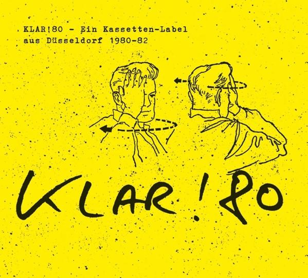 VARIOUS - Klar!80-Ein Kassetten-Label aus Düsseldorf 1980-  - (Vinyl)