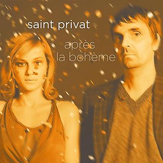 Saint Privat - Après La Bohème [CD]