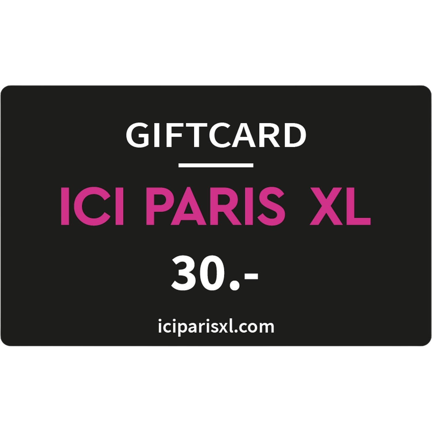 Ici Paris Xl Giftcard 30 Euro