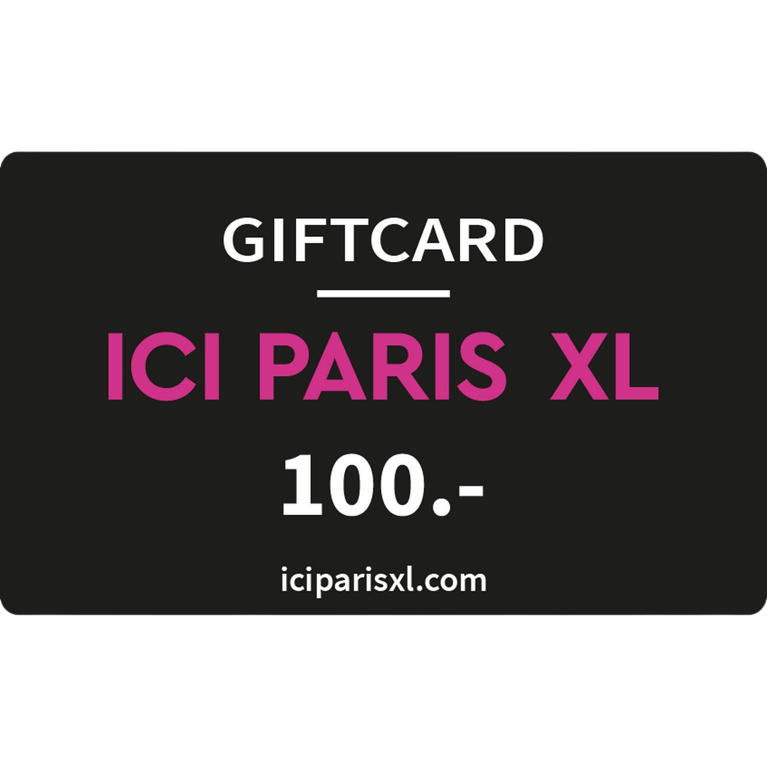 Ici Paris Xl Giftcard 100 Euro
