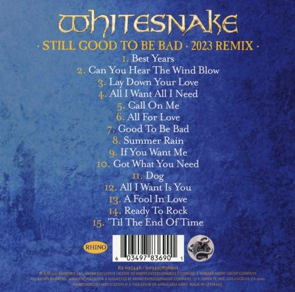 Albumcover: Whitesnake, Still Good to Be Bad, 2023 Remix. Enthält Albumtitel, Titelliste und Rhino-Logo.