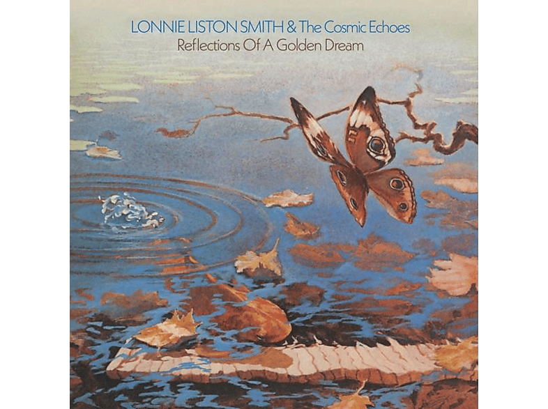Lonnie Liston & The Cosmic Echoes Smith - REFLECTIONS OF A GOLDEN DREAM  - (Vinyl)