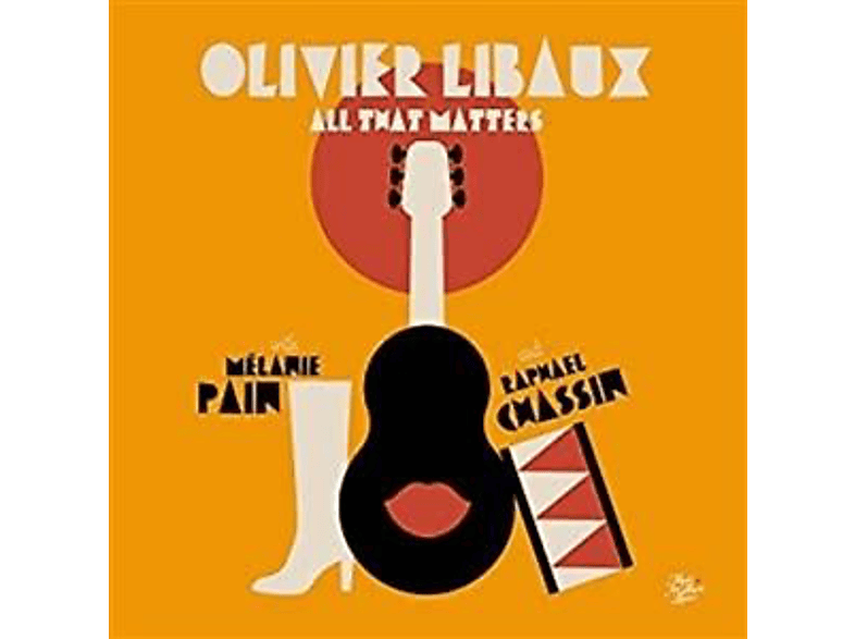 Olivier Libaux - All That Matters  - (CD)
