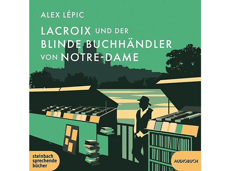 Felixvon Manteuffel - Lacroix und der blinde Buchhändler von Notre-Dame  - (MP3-CD)