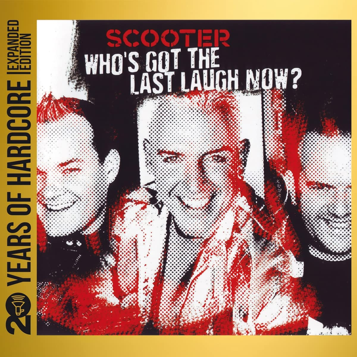 Scooter - Who's Got The Last Laugh Now? 20 Years Of Hardcore (Expanded Edition) (CD)