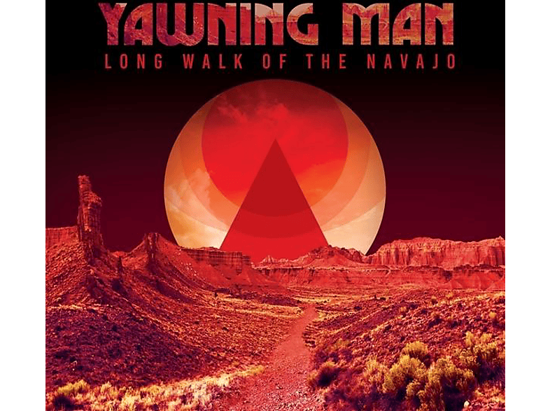 Yawning Man - Long Walk of the Navajo - (CD)