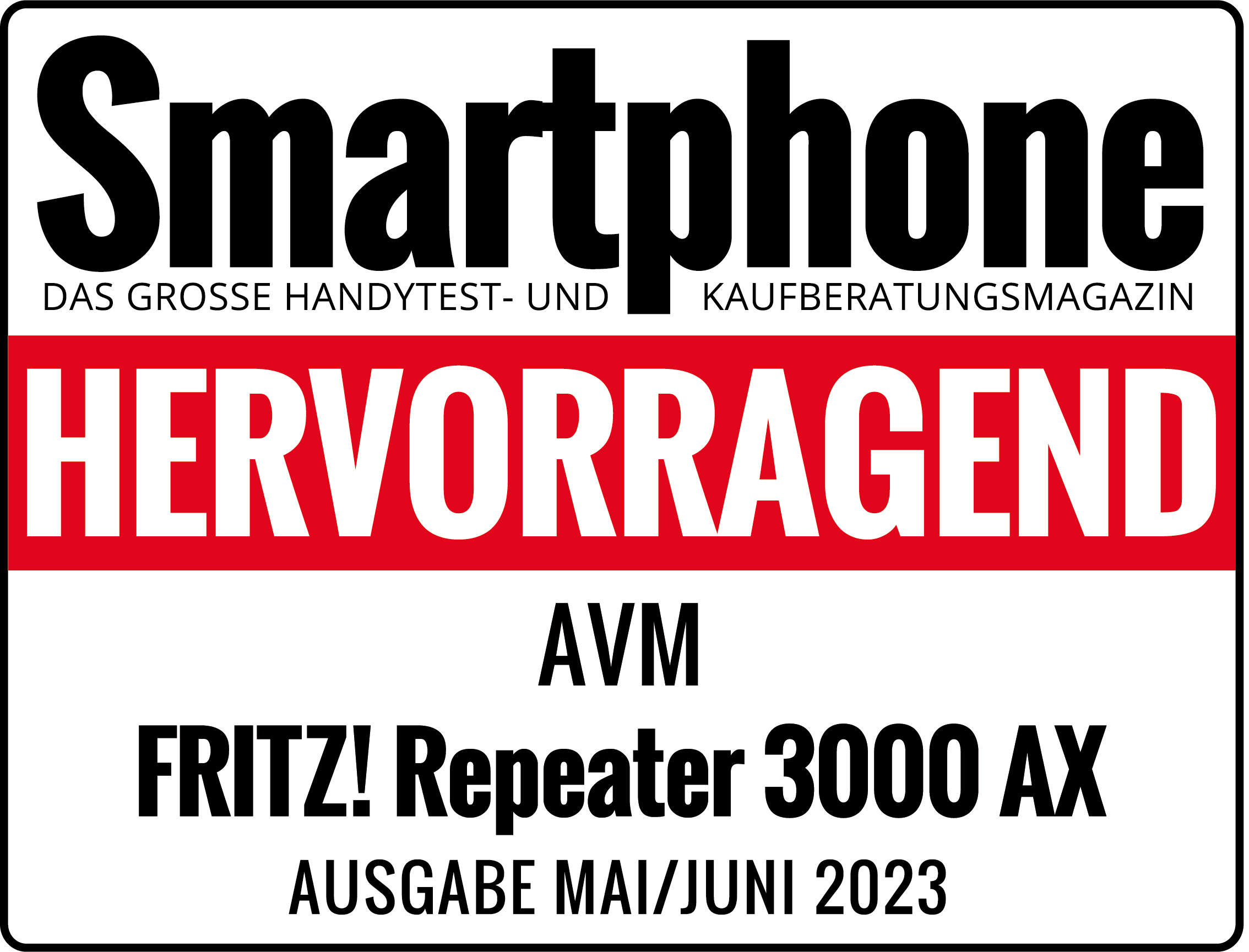 Magazin-Cover: Smartphone, Titel 'HERVORRAGEND'. Zeigt AVM FRITZ! Repeater 3000 AX, Ausgabe Mai/Juni 2023.
