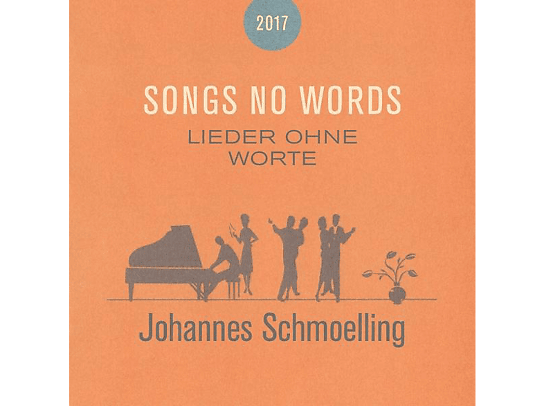 Johannes Schmölling – Songs No Words (Lieder ohne Worte) (Reissue) – (CD)