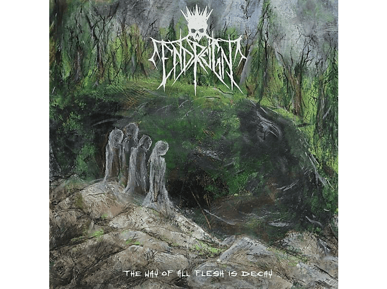 End Reign - WAY OF ALL FLESH IS DECAY  - (CD)
