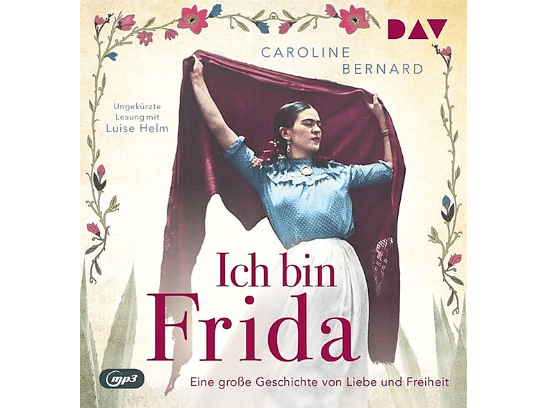 Caroline Bernard - Ich bin Liebe von Frida.Eine und Geschichte (MP3-CD) große 