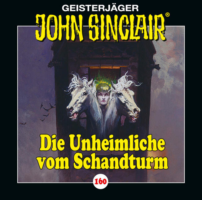 Sinclair John - John Sinclair - Folge 160: Die Unheimliche vom Schandturm  - (CD)