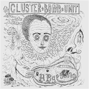 Cluster Bomb Unit - (Vinyl) - Abgesang