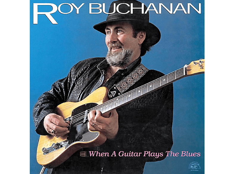 Plays Guitar The Blues When - Buchanan Roy (Vinyl) - A