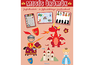 Lengyel Orsolya - Mesés örömök - Foglalkoztató- és fejlesztőkönyv óvodásoknak