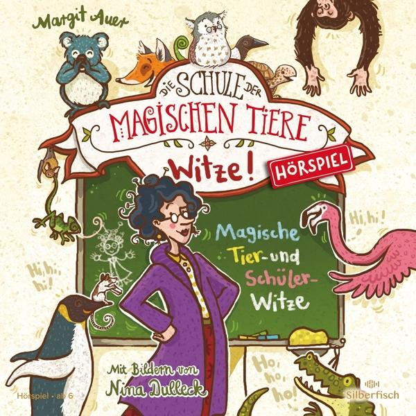 Buchcover mit Zeichentieren und einer Frau, Titel: Die Schule der magischen Tiere.