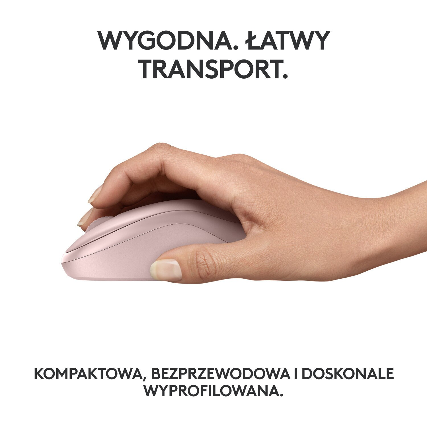 Dłoń trzyma różową mysz. Tekst mówi: Wygodny. Łatwy transport.