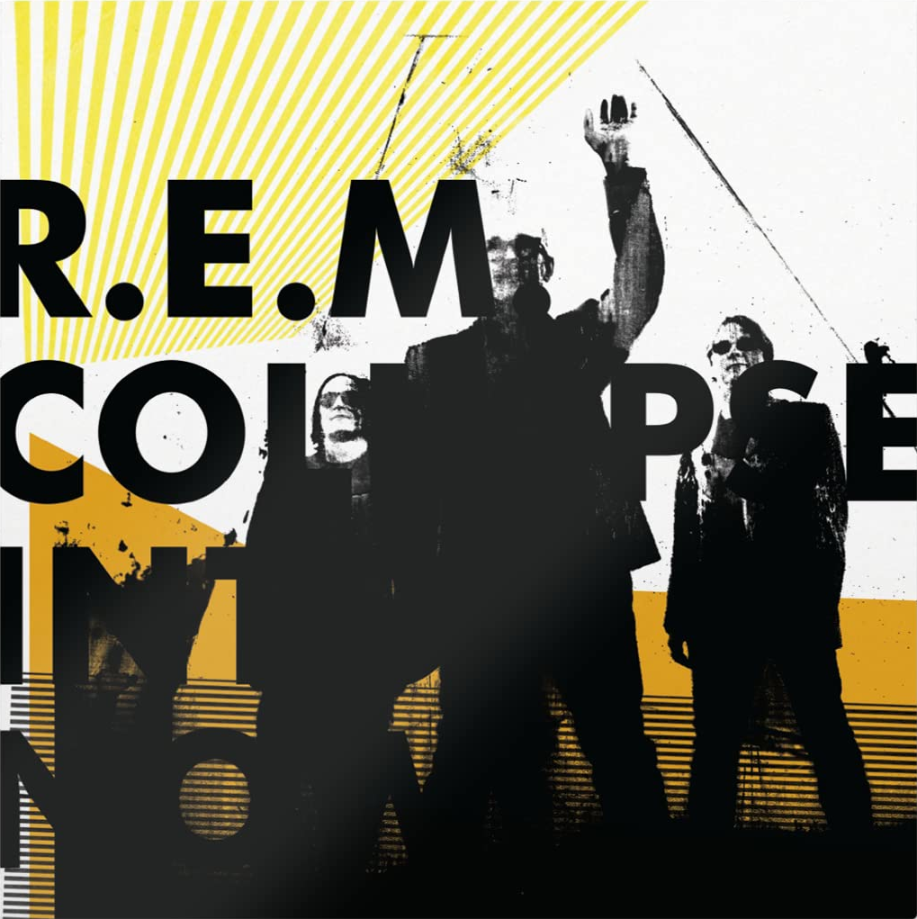 R.E.M. - Collapse Into Now (Vinyl LP (nagylemez))