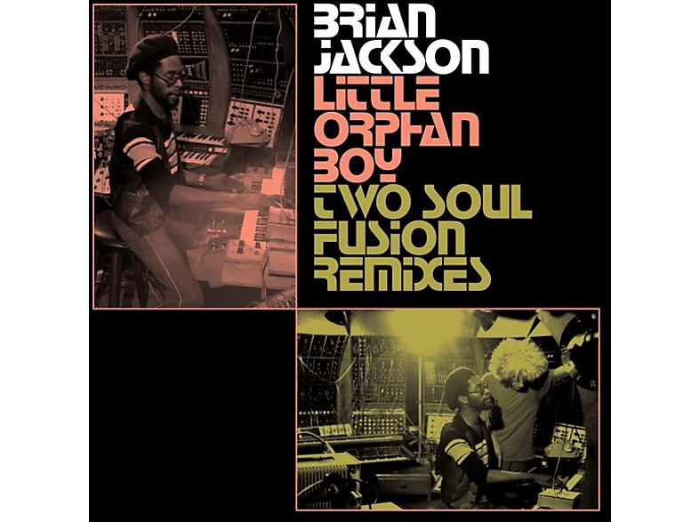 Brian Jackson - LITTLE ORPHAN BOY - TWO SOUL FUSION REMIXES  - (EP (analog))