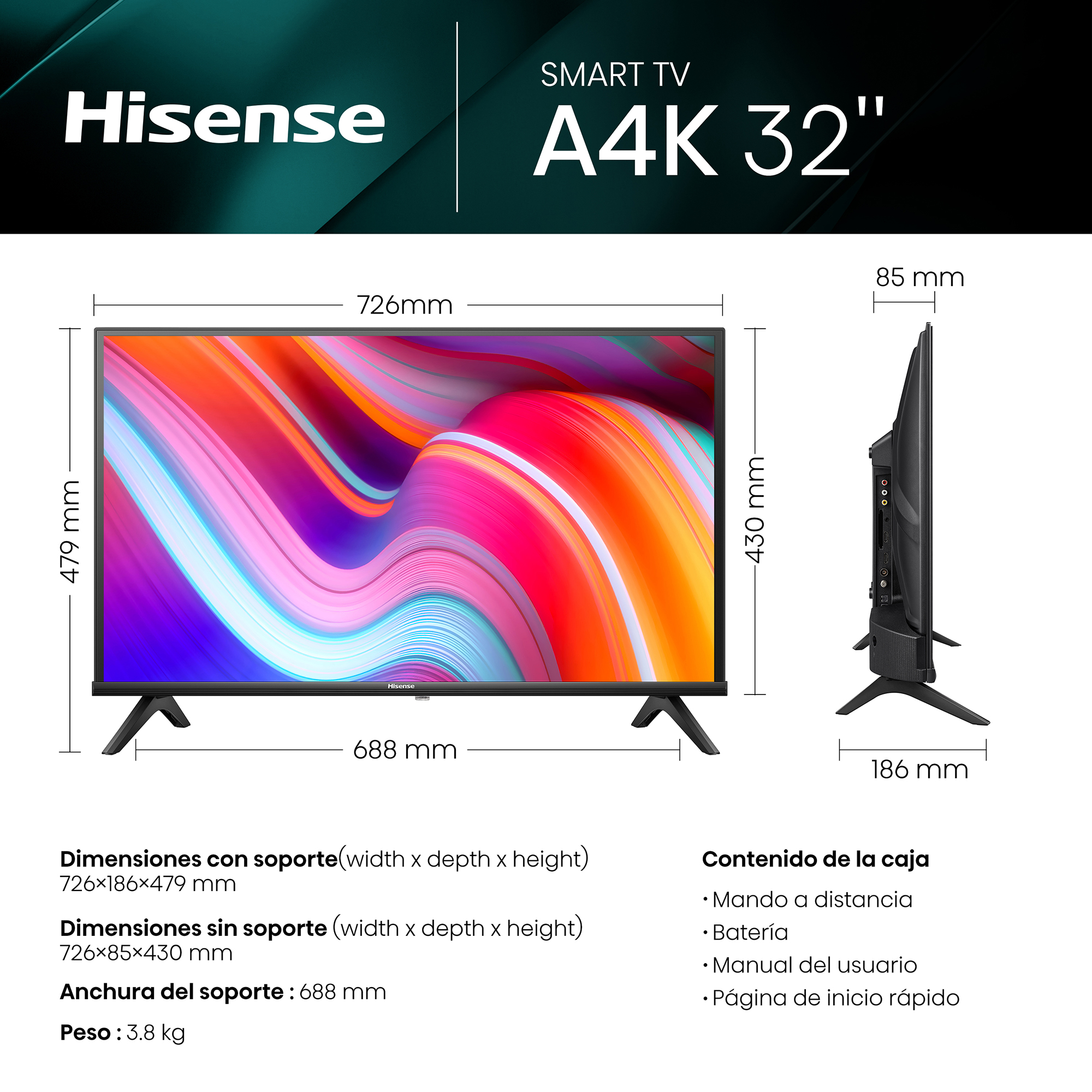 Televisor de pantalla plana con dimensiones. Texto incluye Hisense, Smart TV, A4K 32" y contenido de la caja.