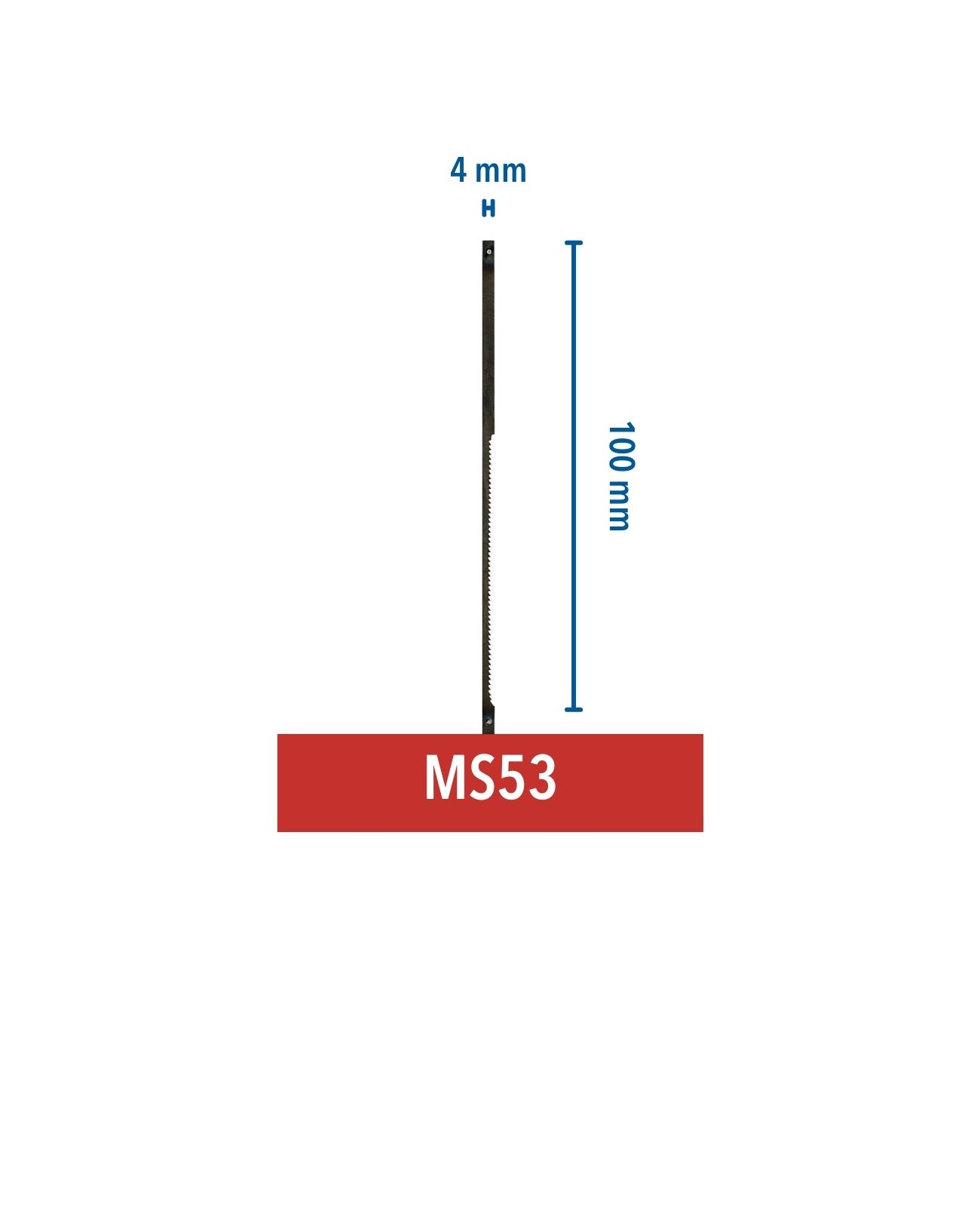 Fém fűrészlap piros MS53 címkével, 100 mm hosszú, 4 mm magas.
