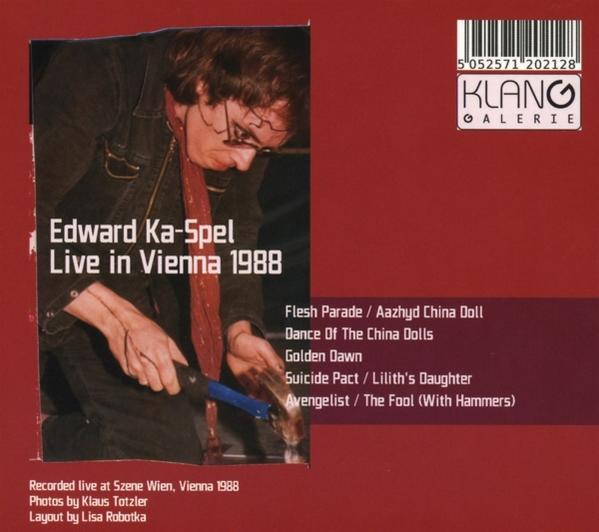 Edward Ka-spel - Live 1988 in - (CD) Vienna