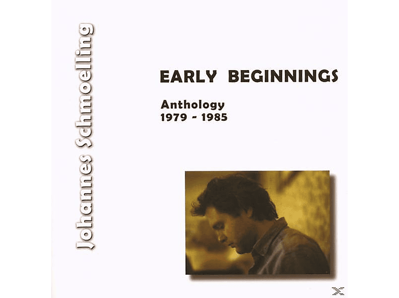 Johannes Schmölling - Early Beginnings (Anthology 1979 - 1985)  - (CD)