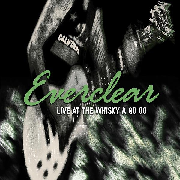 Everclear - Live Whisky at - (CD) the Go a Go