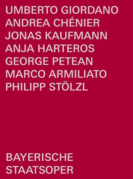 CHENIER Kaufmann/Harteros/Bayerisches - ANDREA (DVD) - Staatsorchester