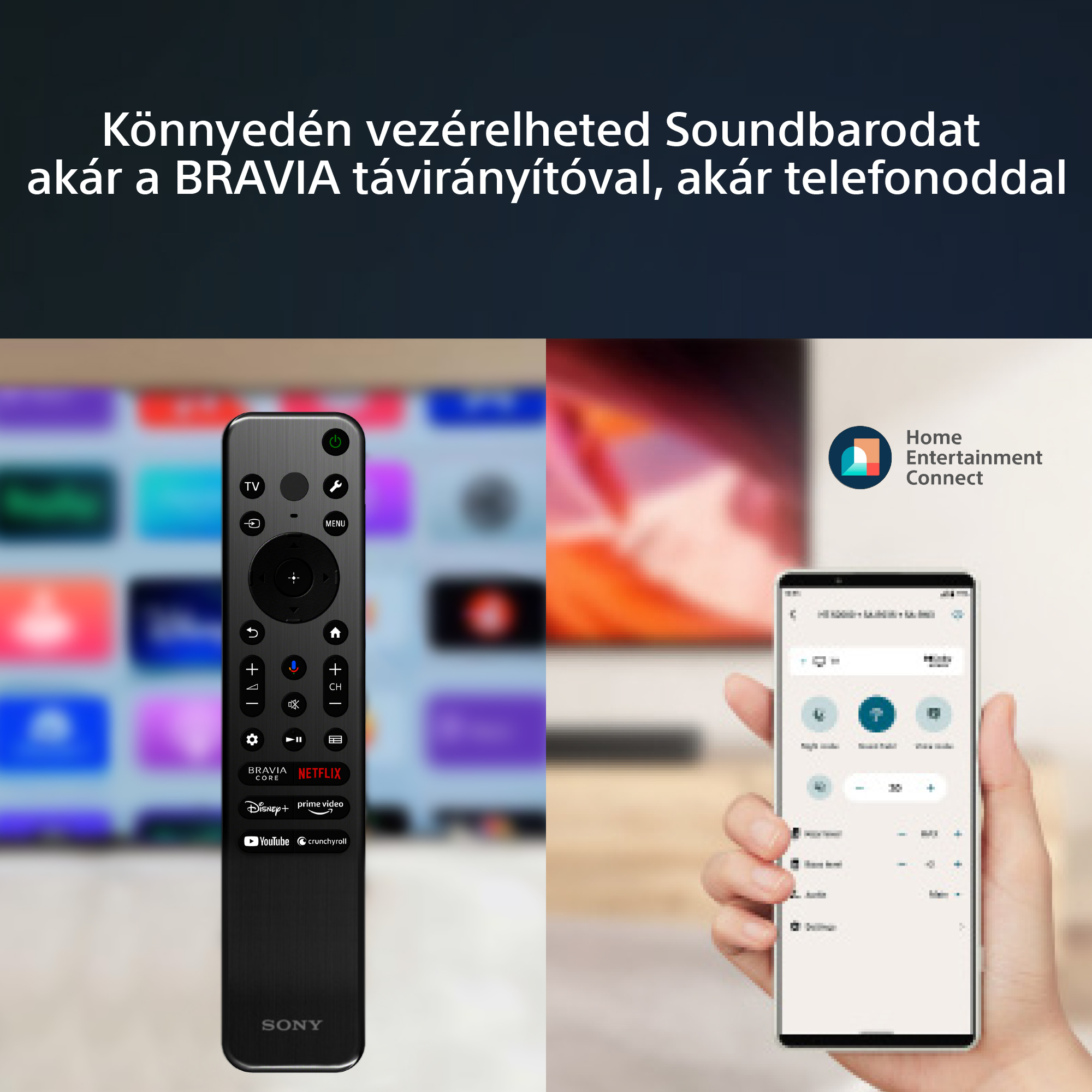 Távirányító és telefon egy soundbart vezérel, magyar nyelvű szöveggel.