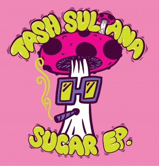 Sultana SUGAR EP. - - Tash (Vinyl)