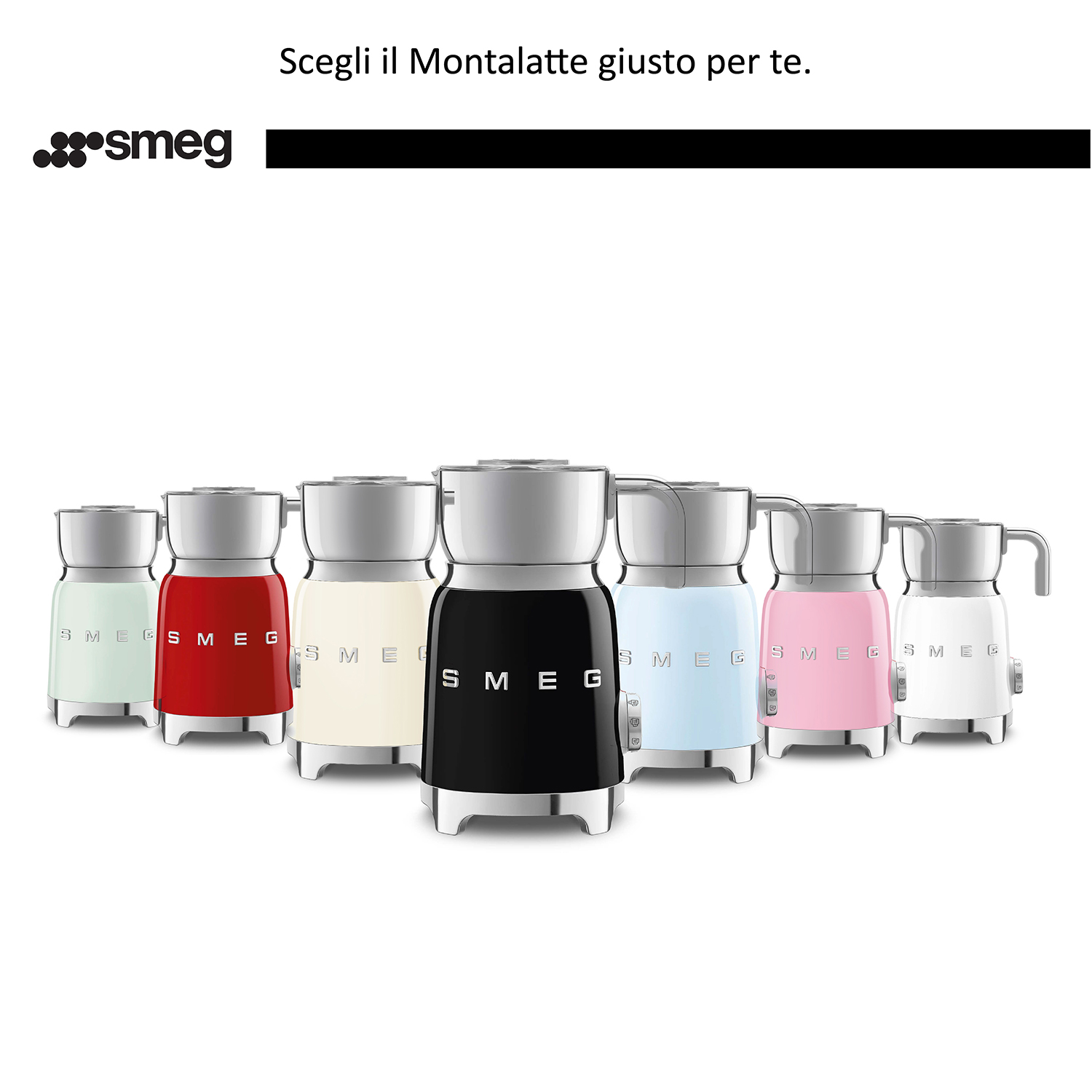 Montalatte Smeg di vari colori.