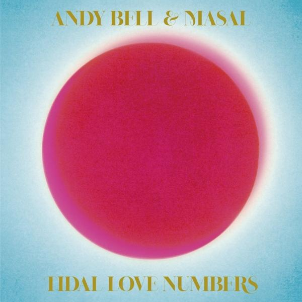 Andy & Masal Bell (CD) Love Numbers Tidal - 