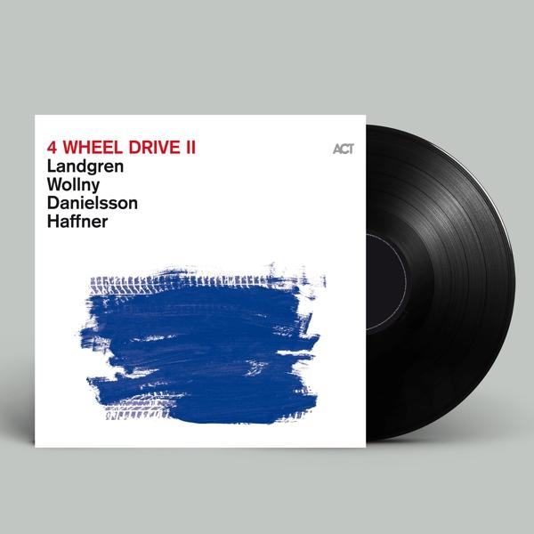 Landgren/Wollny/Danielsson/Haffner - 4 Wheel Drive Vinyl) Download) Black - (LP II(180g 