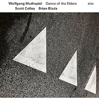 Wolfgang Muthspiel - Dance of the Elders [CD]