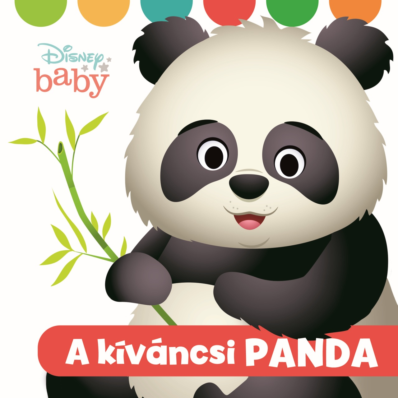 Manó Könyvek - A kíváncsi panda Disney Baby