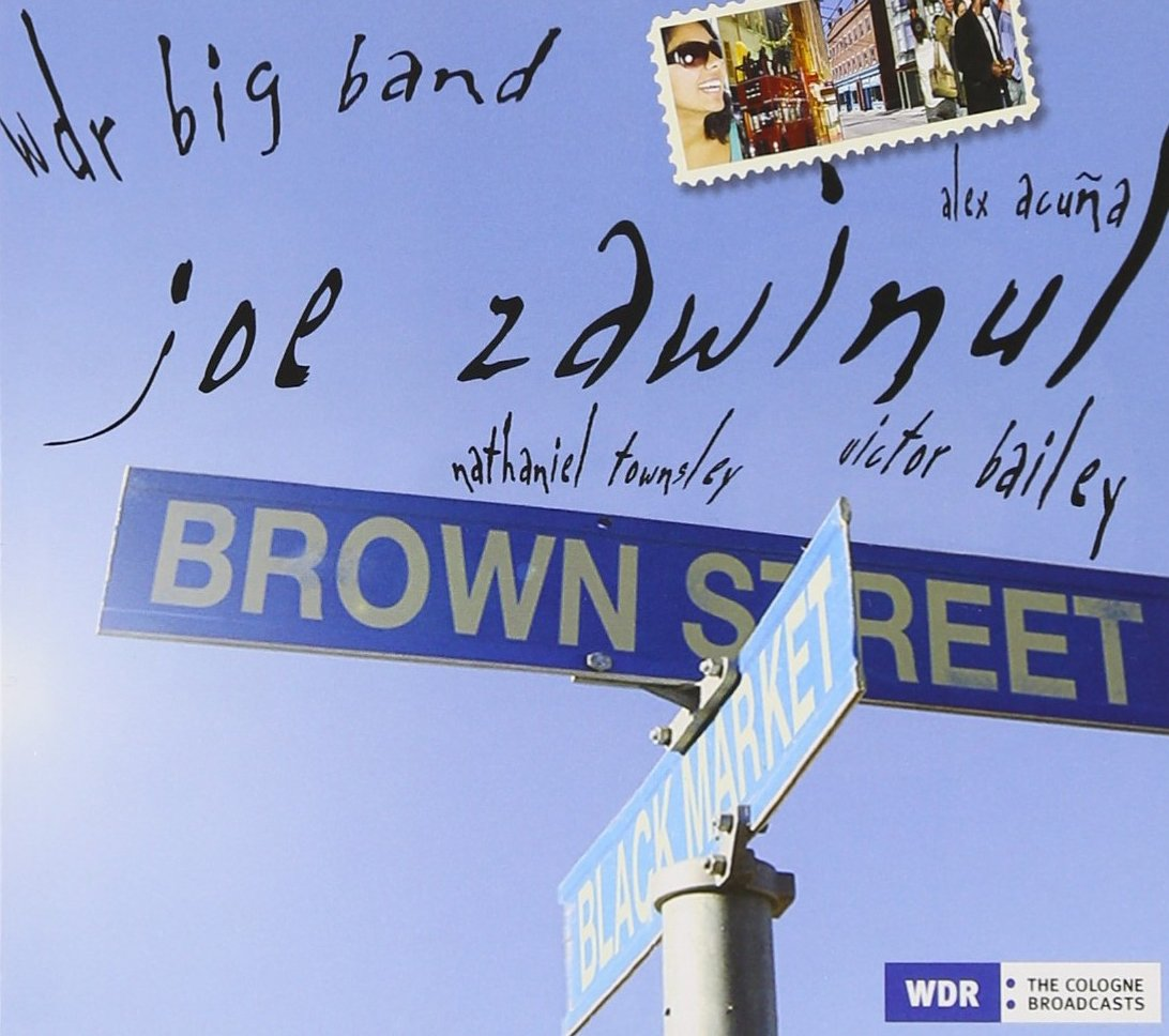 Joe Zawinul & WDR Big Band - Brown Street (CD)