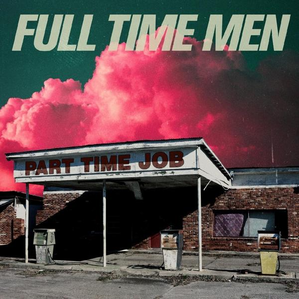 Full Time Men - Part (CD) - Job Time