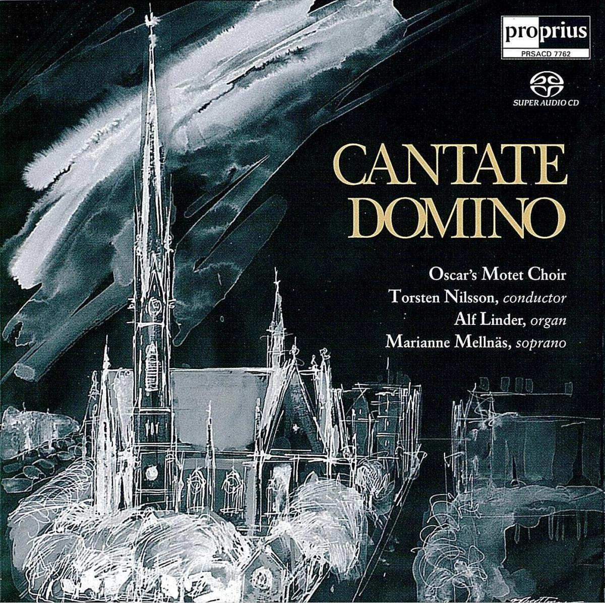 Oscar's Motet Choir - Cantate Domino (SACD)