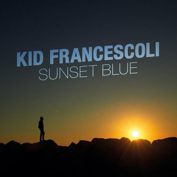 Kid Francescoli - Sunset Blue - (Vinyl)